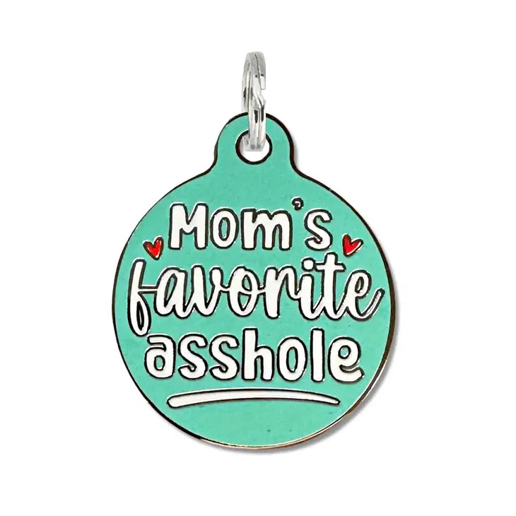 Programmable Tags - Mom's Favorite A**h*le